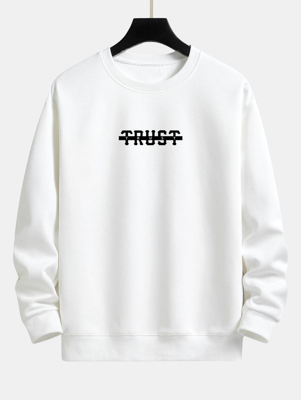 Trust Print Relax Fit Sweatshirt